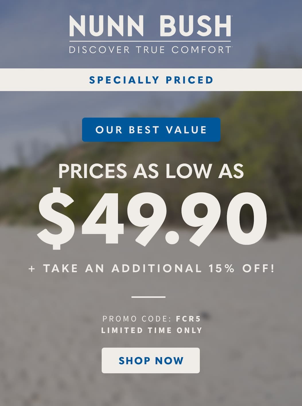 Prices as low as $49.90 + Take an additional 15% off with code FCR5. Display images to learn more.