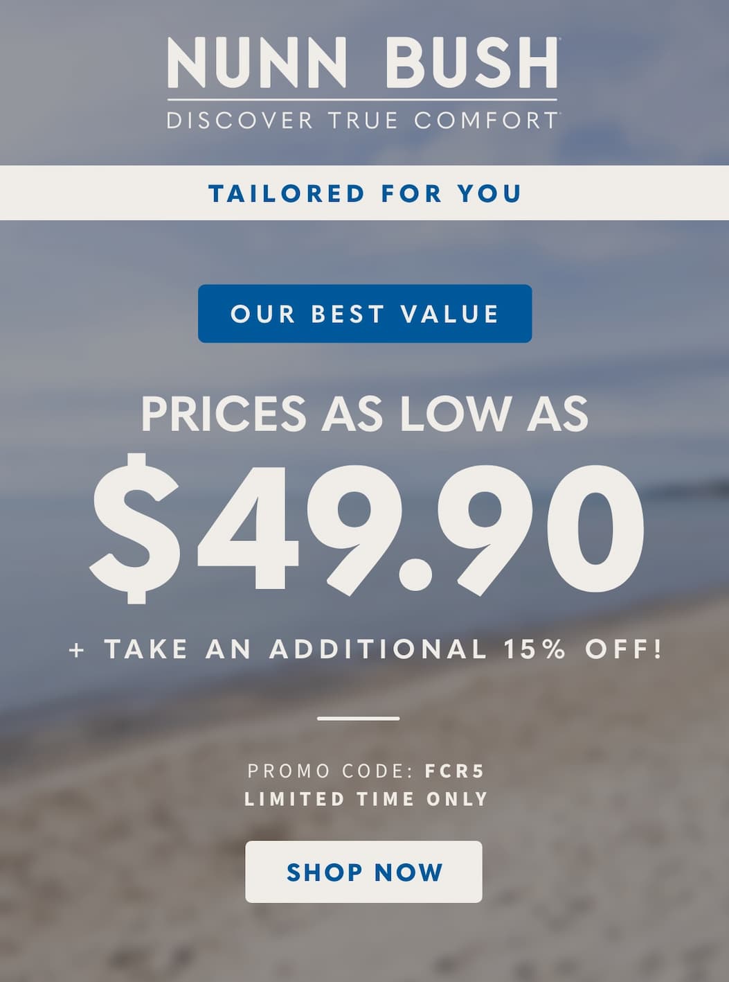 Prices as low as $49.90 + Take an additional 15% off with code FCR5. Display images to learn more.