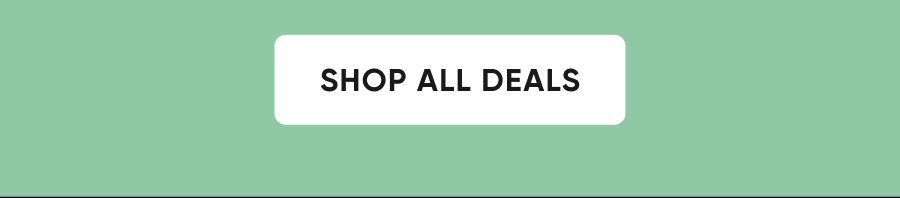 SHOP ALL DEALS