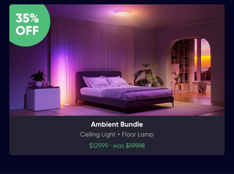 Ambient Bundle: Ceiling Light + Floor Lamp - $129.99, was $199.98 (35% off)