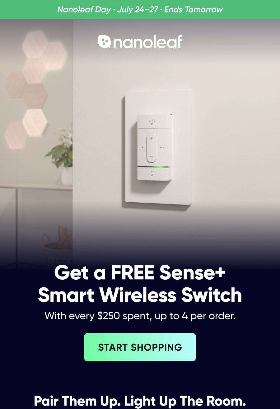 Nanoleaf Day: every $250 = a FREE Sense+ Smart Wireless Switch, up to 4 per order