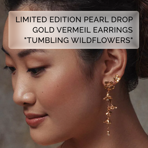 Limited Edition Pearl Drop Gold Vermeil Earrings - "Tumbling Wildflowers"