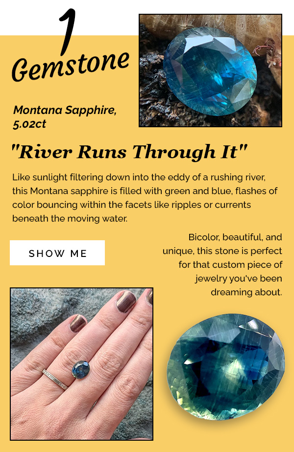 Montana Sapphire, 5.02ct - "River Runs Through It"