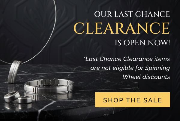Our Last Chance Clearance Is Open Now!