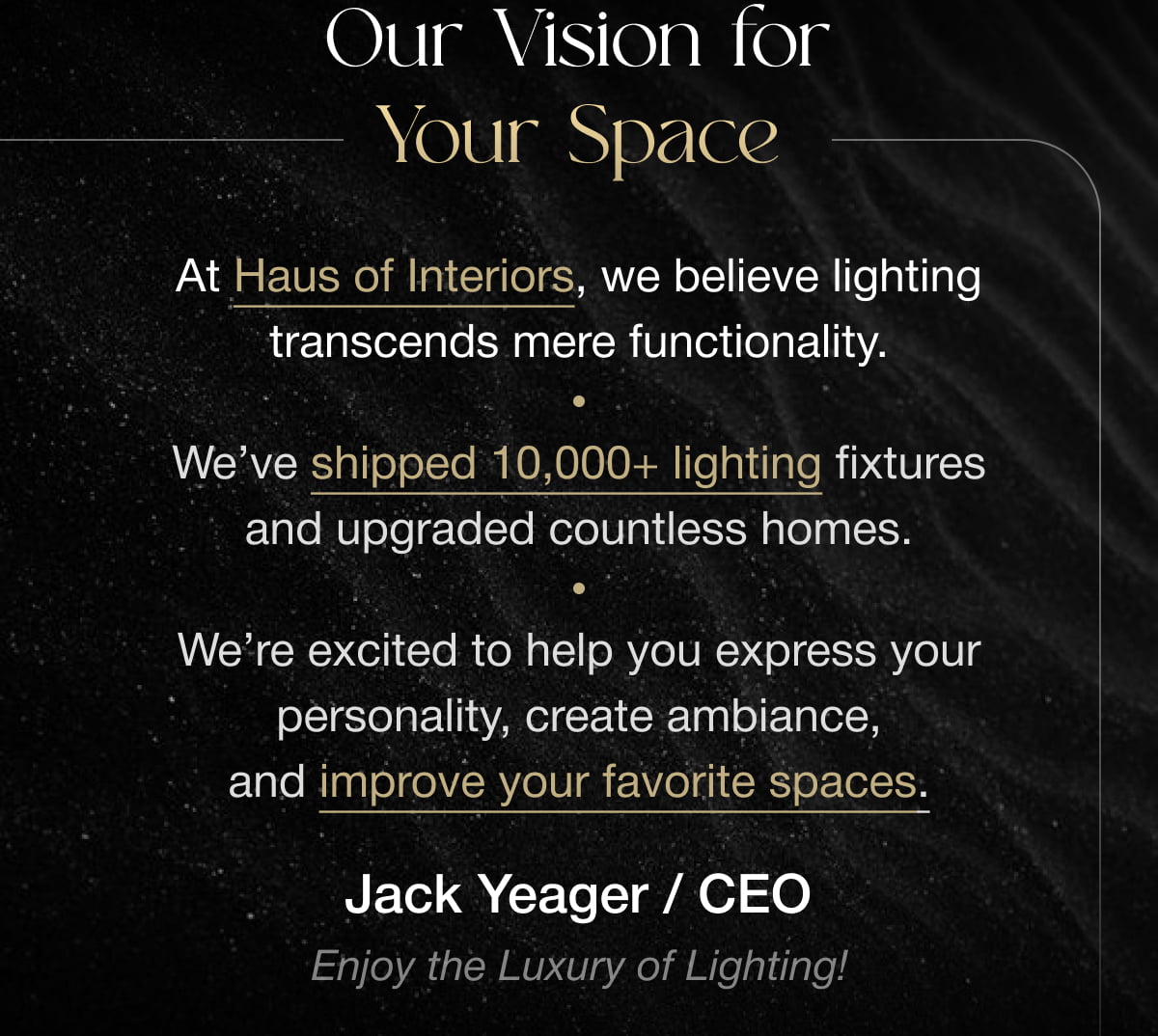 Our Vision for Your Space
