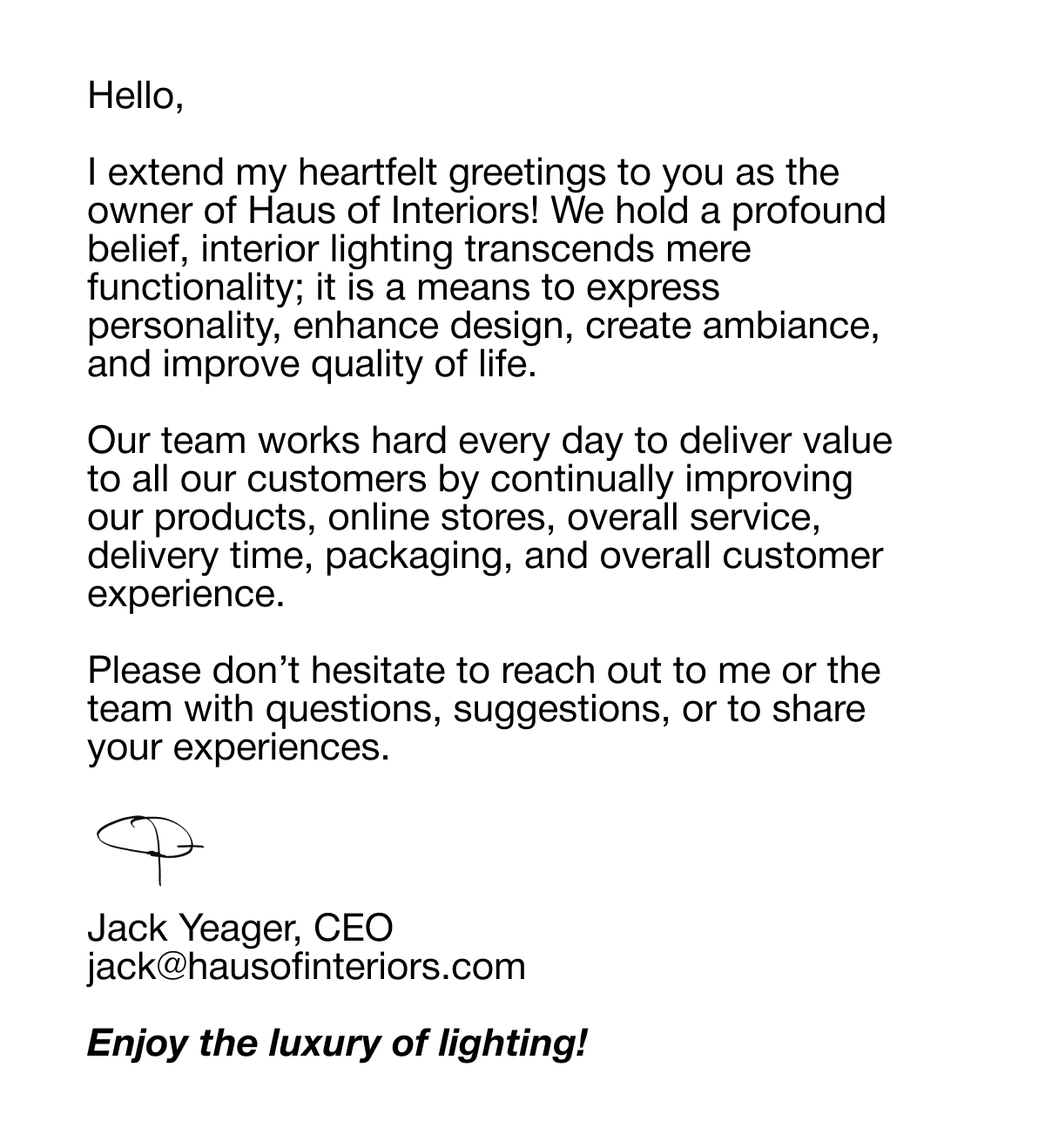 Enjoy the Luxury of Lighting!