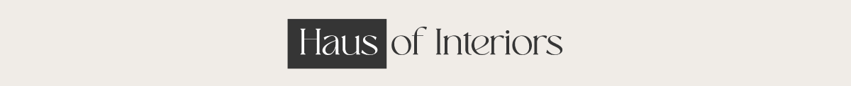 Haus of Interiors
