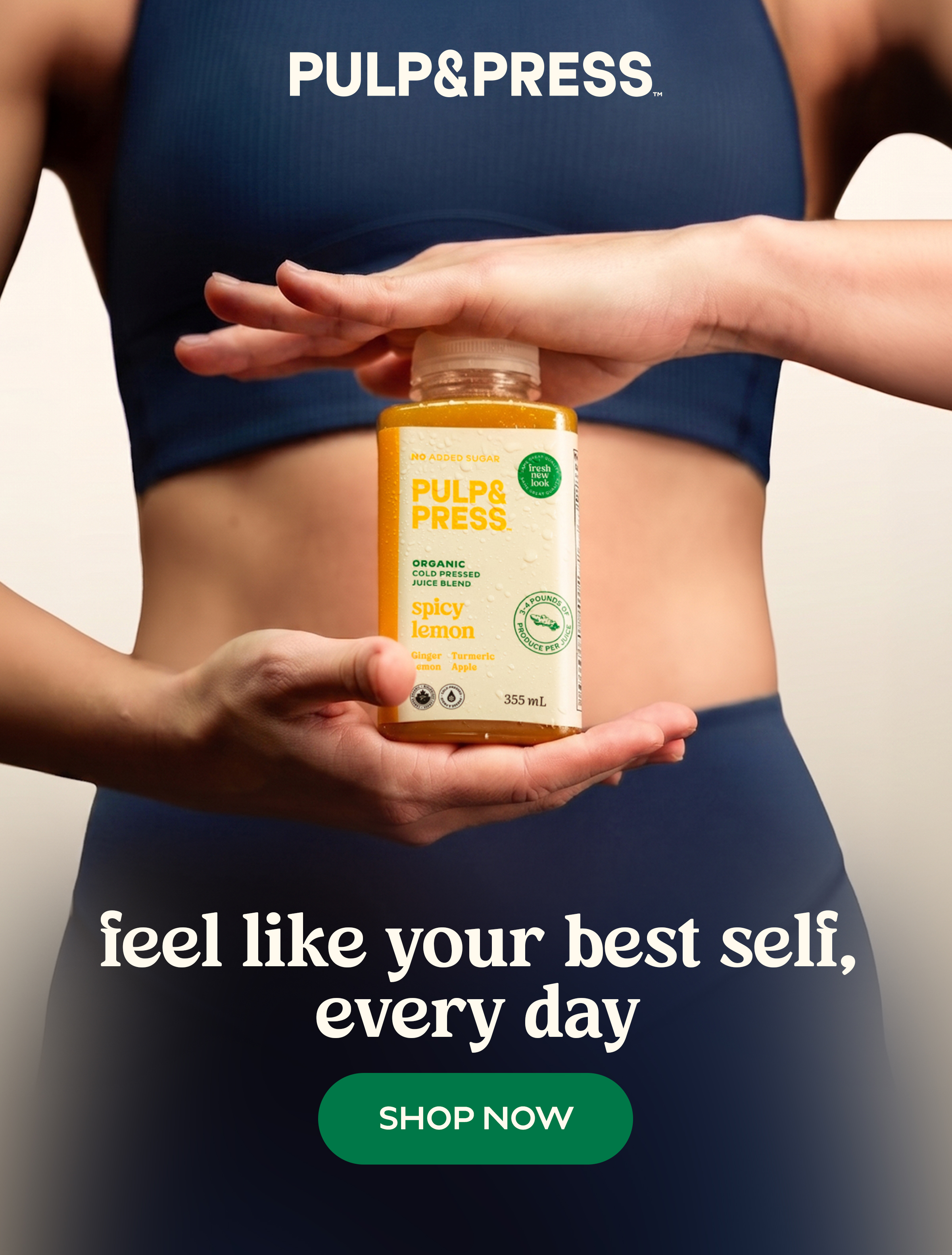 Feel like your best self, every day