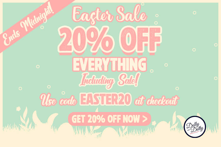 ⚠️ Extra 20 Discount Code Expires Midnight ⚡ Dolly and Dotty