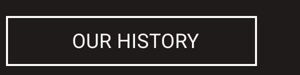 OUR HISTORY