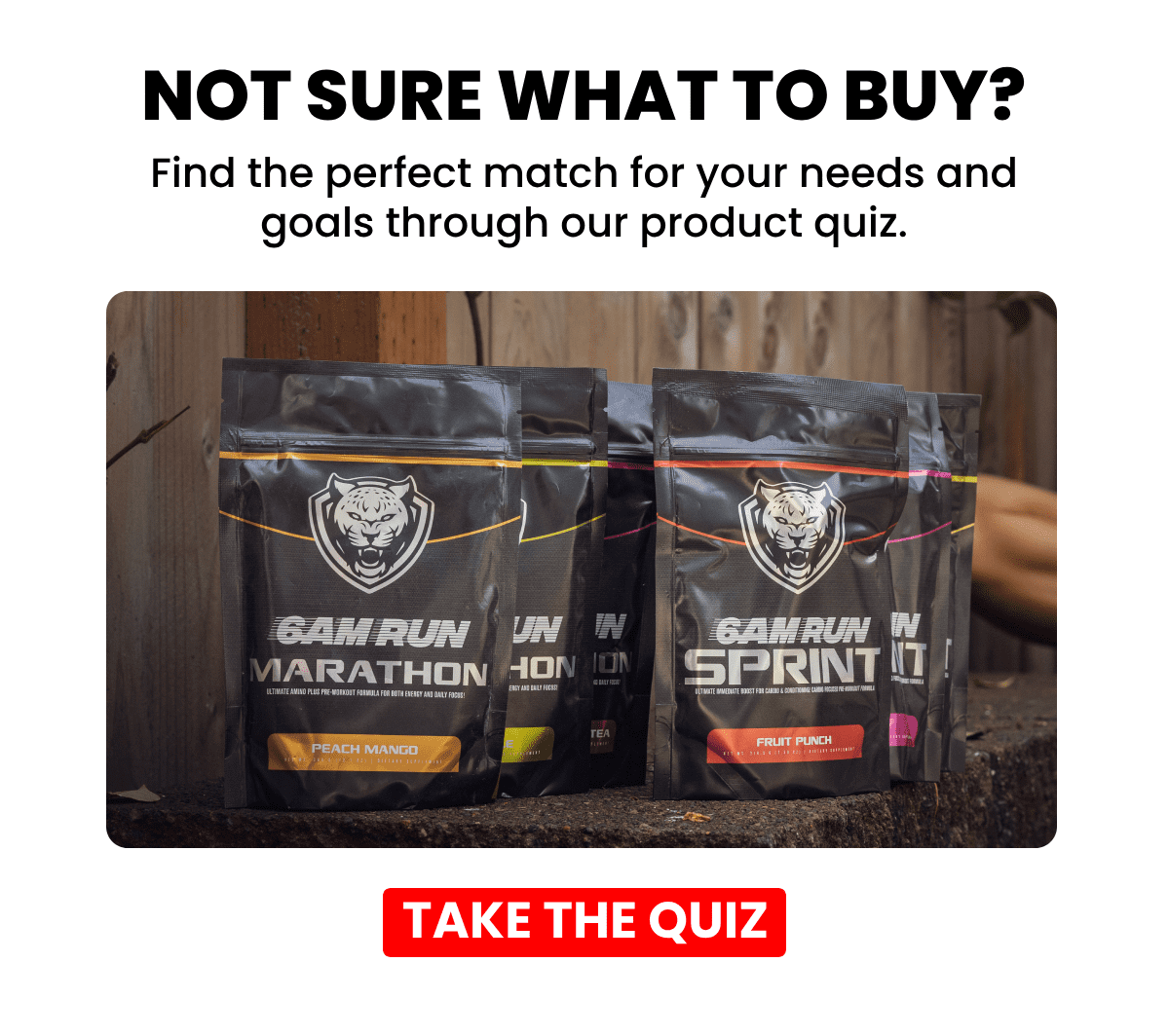 6AM RUN Product Quiz