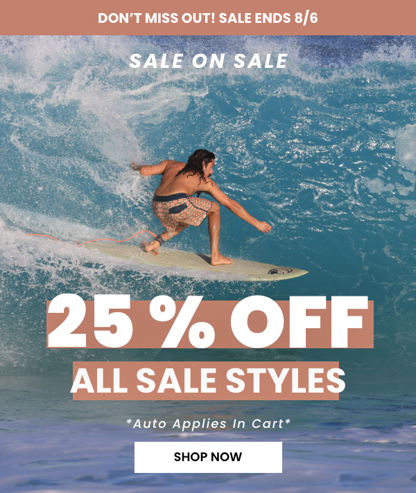 25% Off All Sale Styles