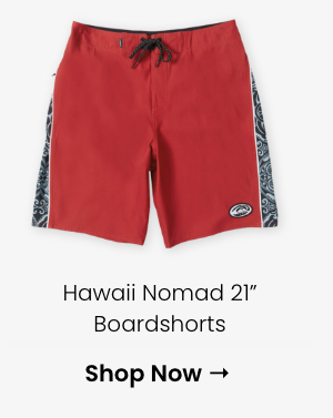 Hawaii Nomad 21" Boardshorts