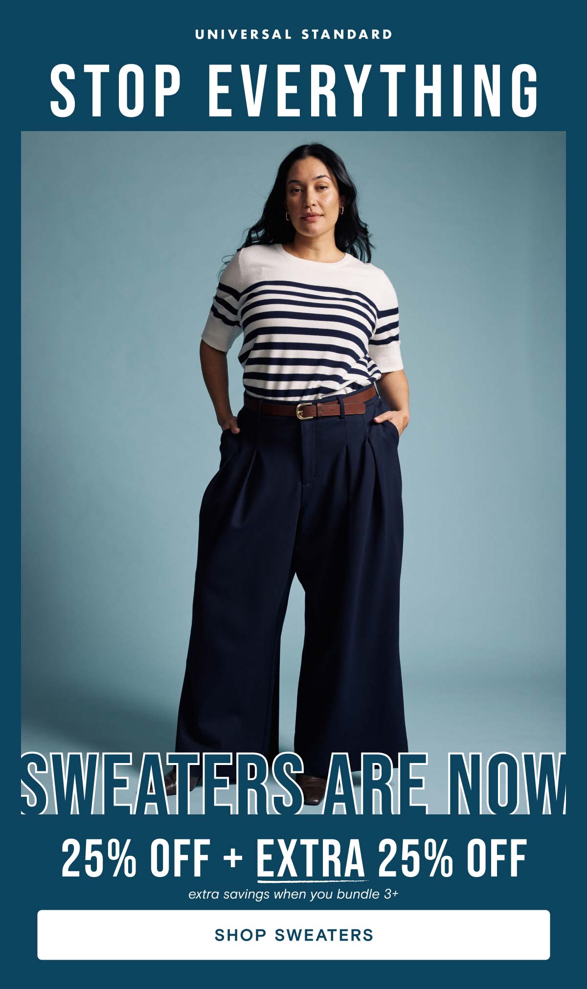 Sweaters are 25% plus extra 25% when you bundle