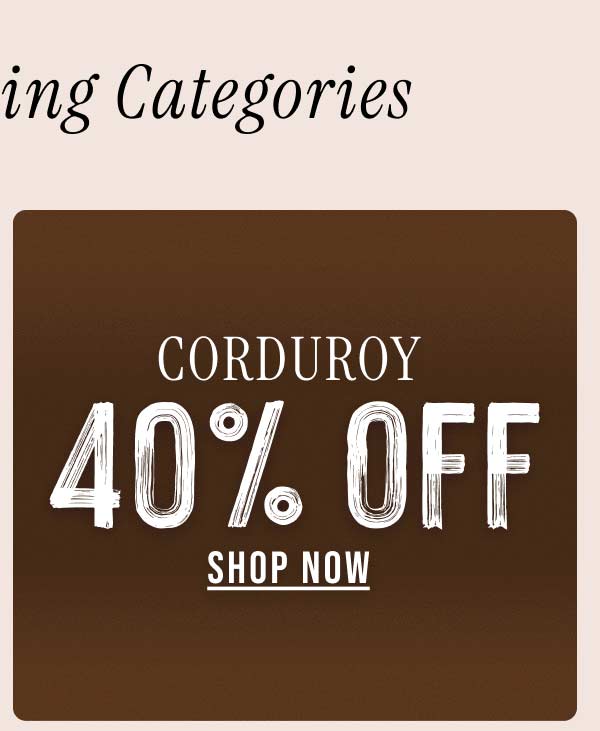 40% off corduroy
