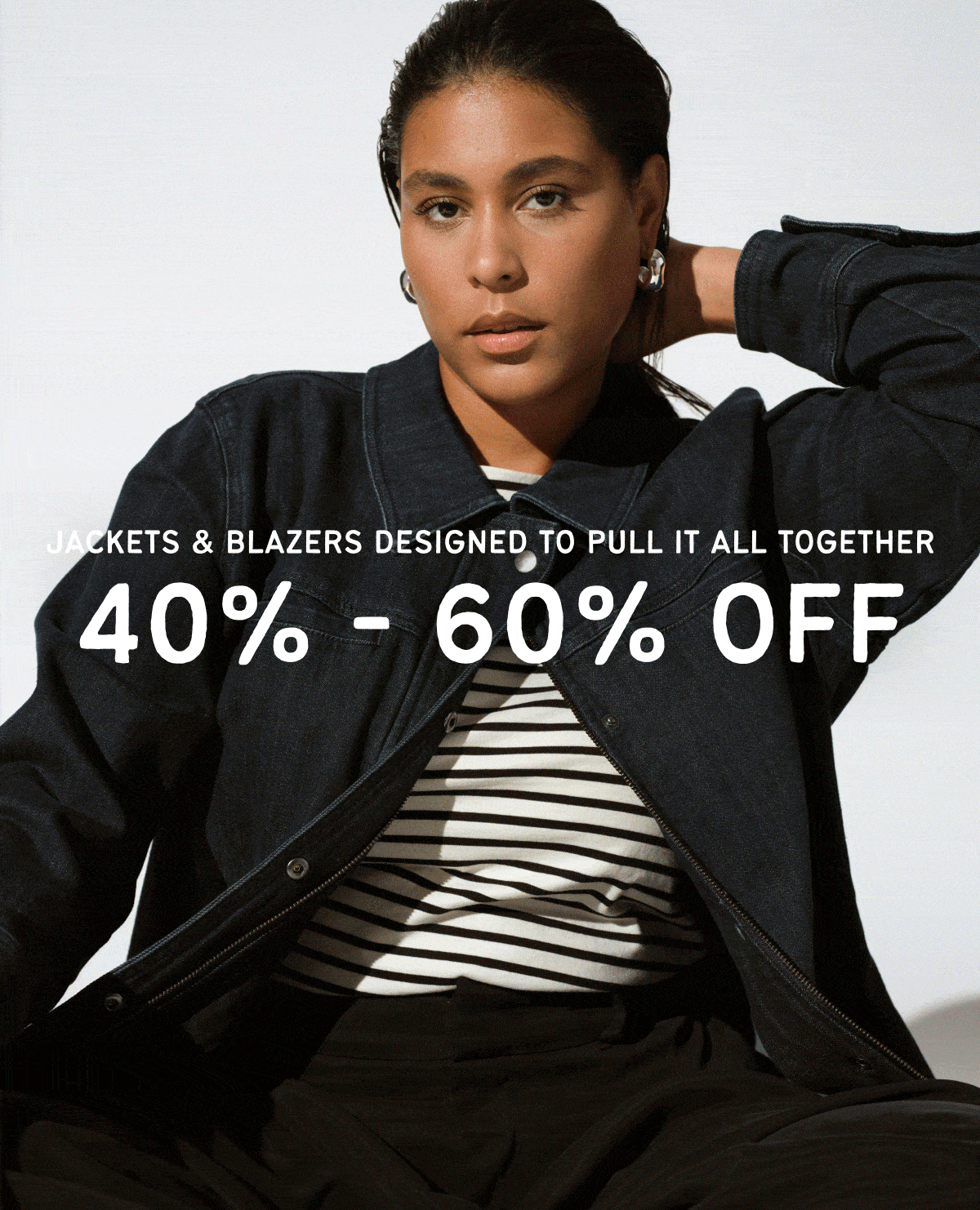 40-60% off Jackets/Blazers