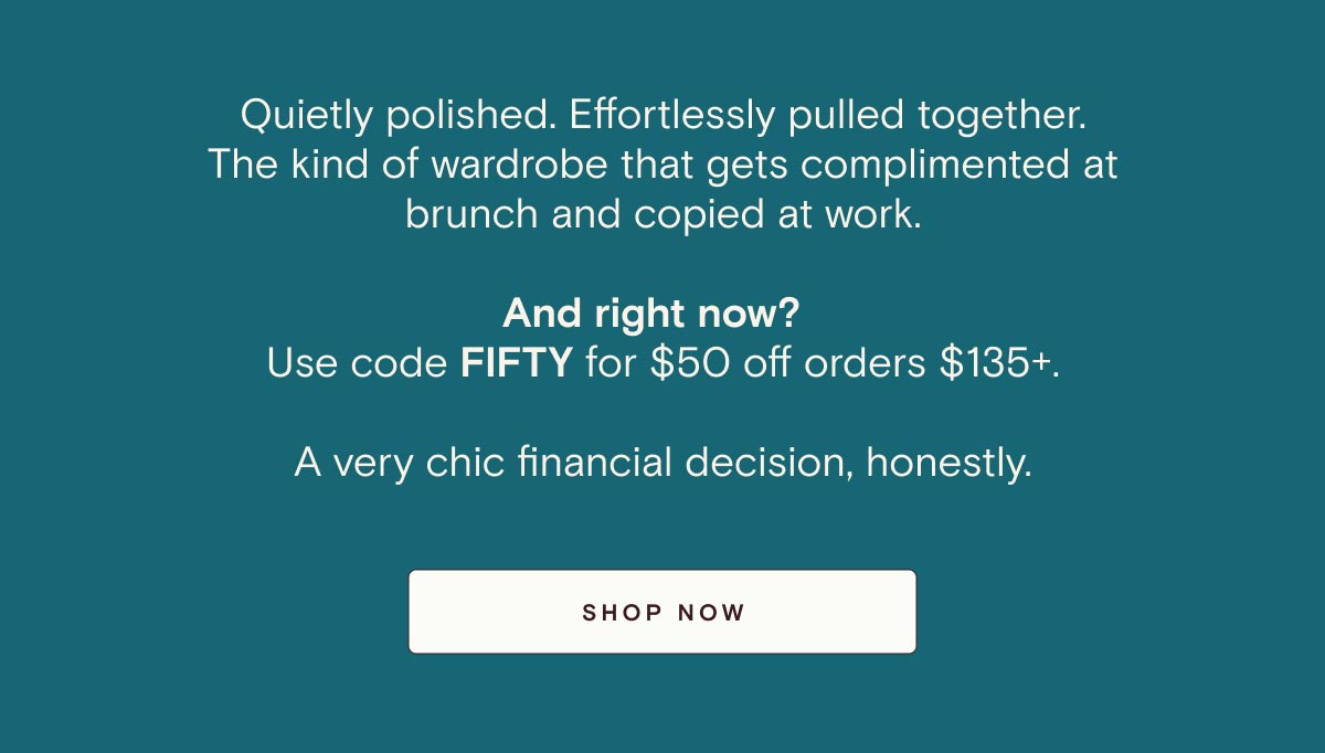 Use code FIFTY fore $50 off $135+