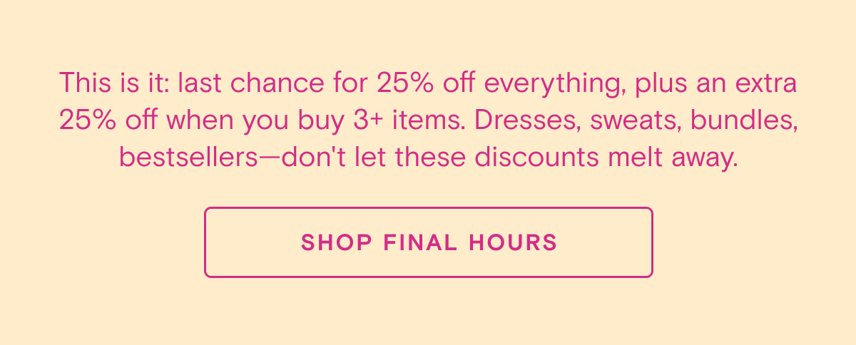25% off plus extra 25% when you bundle 3+