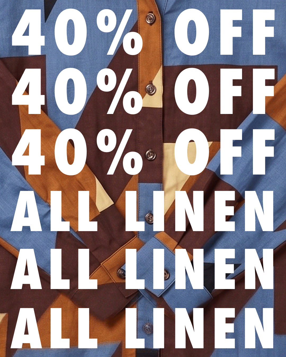 40% Off Linen Sale