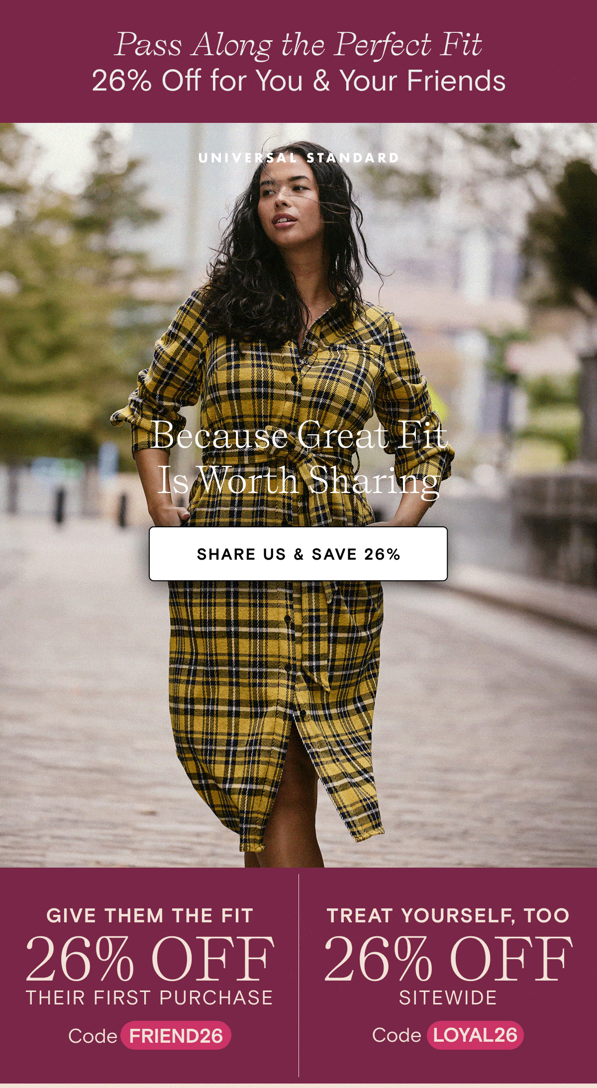 Get 26% OFF with code LOYAL26