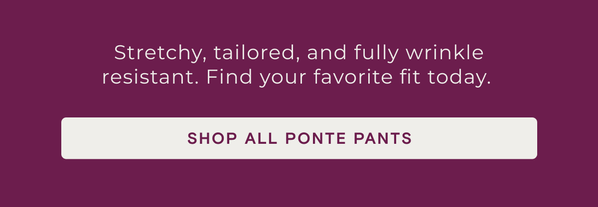 Shop all ponte pants
