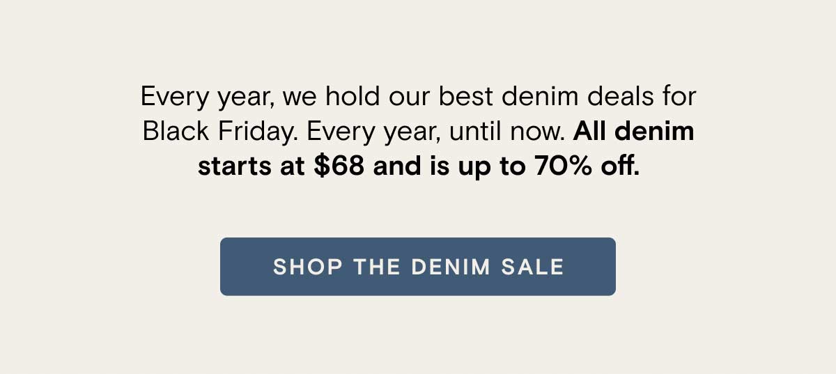 Shop $68 Denim