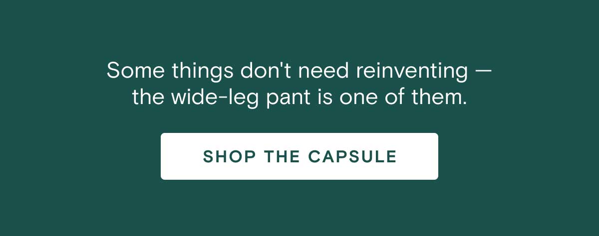 Shop the capsule