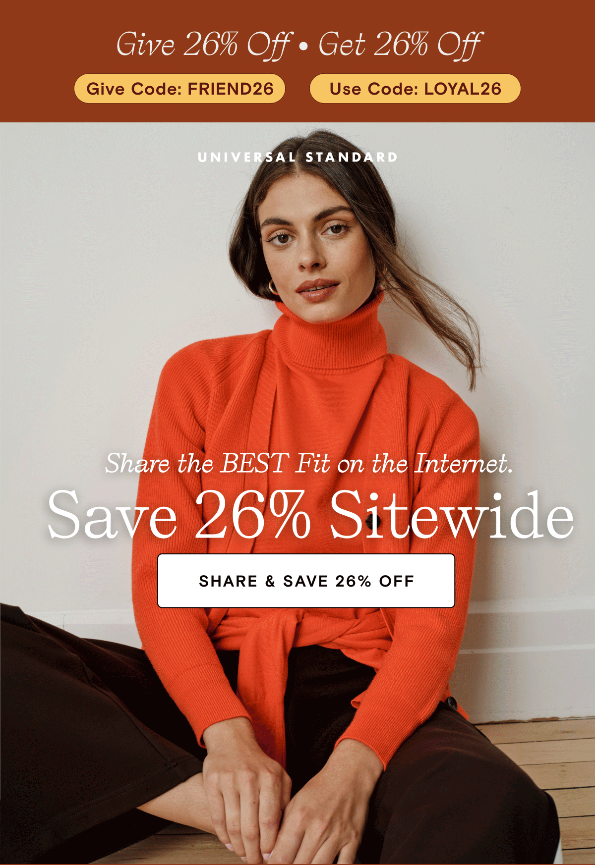 Get 26% OFF with code LOYAL26