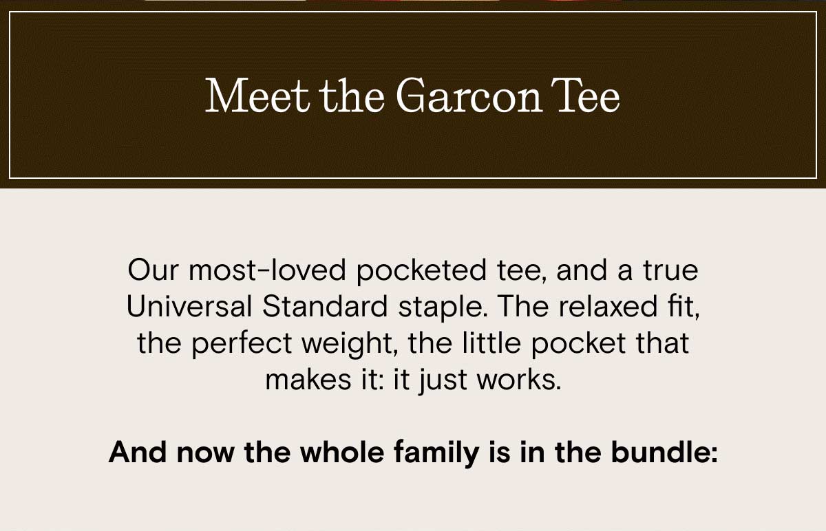 Meet the Garcon Tee