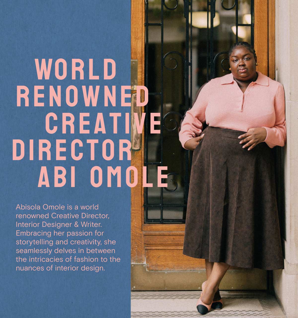 World Renowned Creative Director - Abi Omole