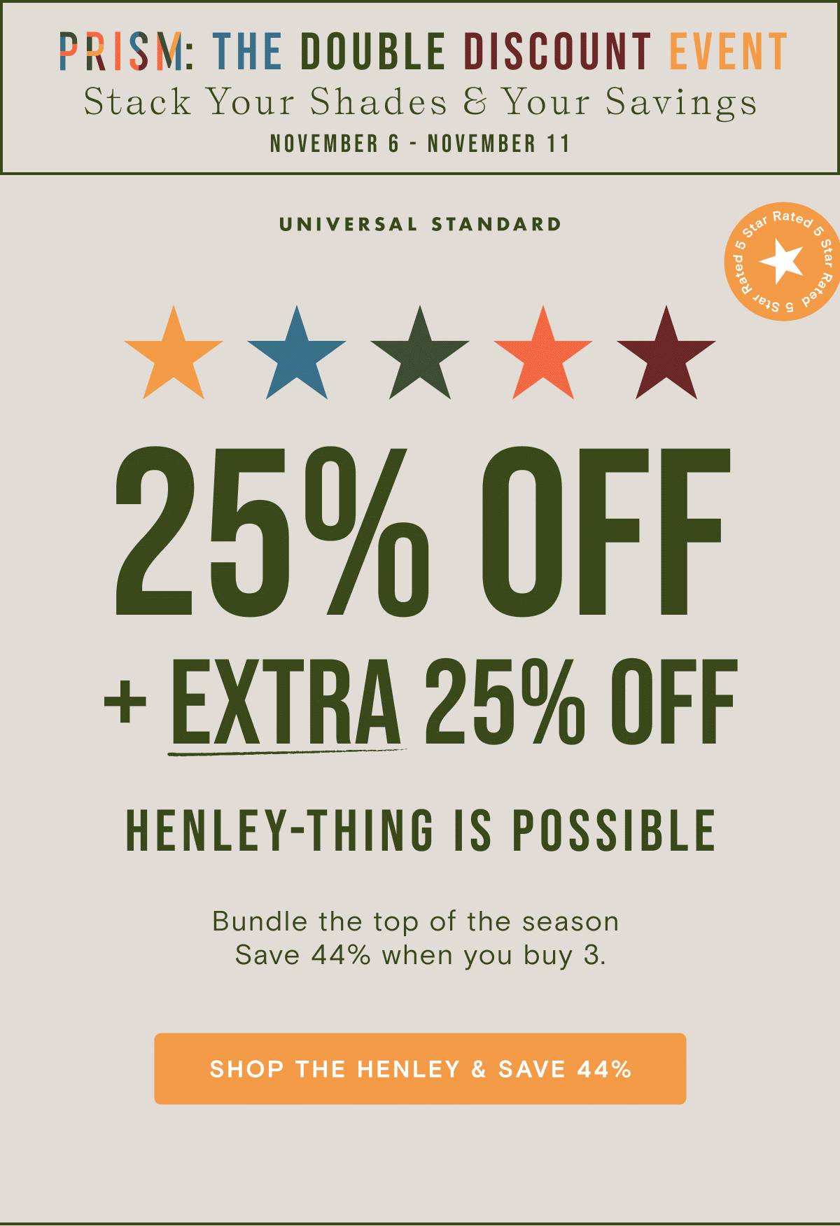 Extra 25% OFF Bundles of 3+