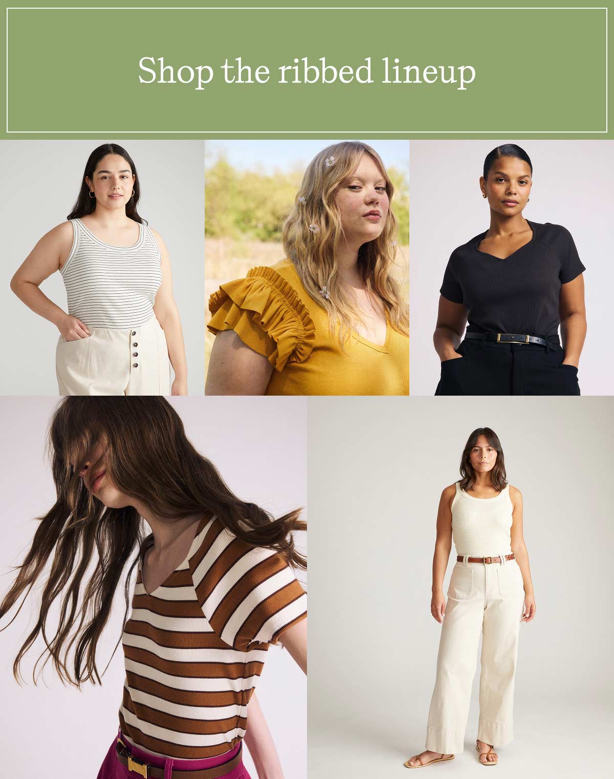 Shop the ribbed Lineup