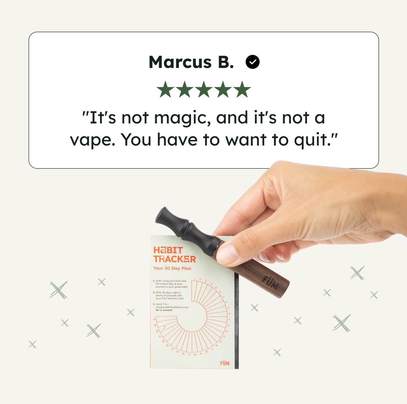Marcus B. 5-star rating. "It's not magic, and it's not a vape. You have to want to quit." 
