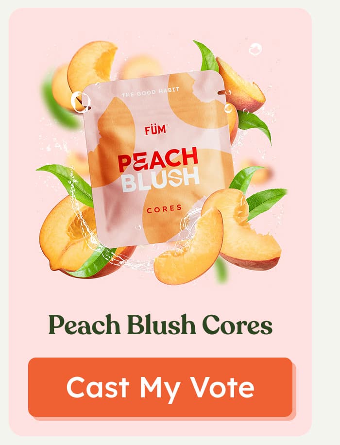 Peach Blush Cores | Cast My Vote