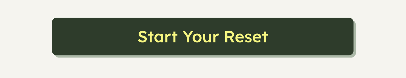 Start Your Reset