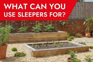 What Can You Use Timber Sleepers For?