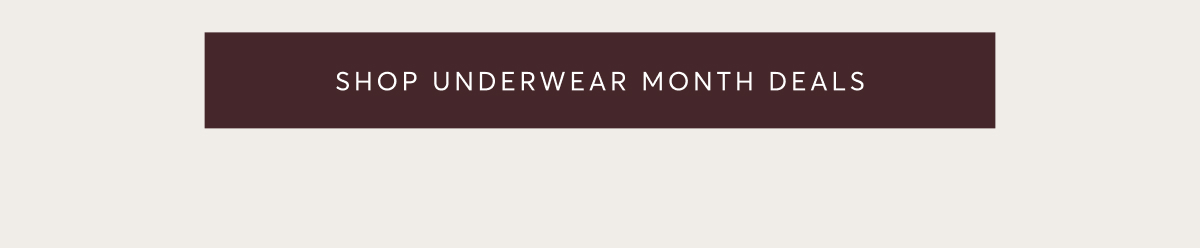 Shop Underwear Month Deals