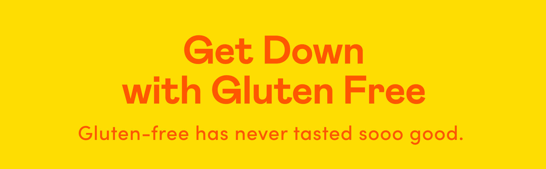 Get Down with Gluten Free
