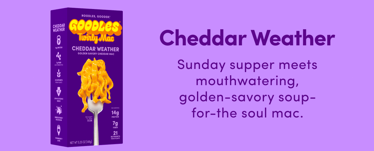 Cheddar Weather Sunday supper meets mouthwatering, golden-savory soup-for-the soul mac.