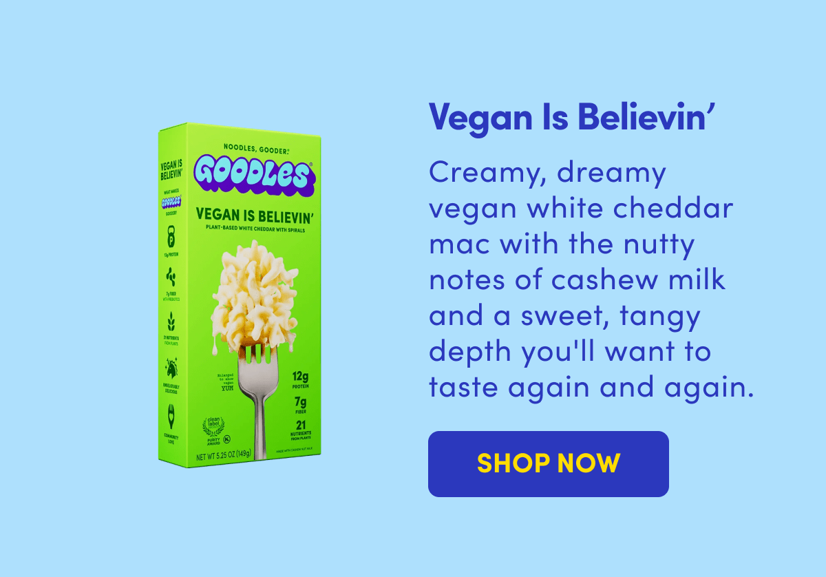 Vegan Is Believin'