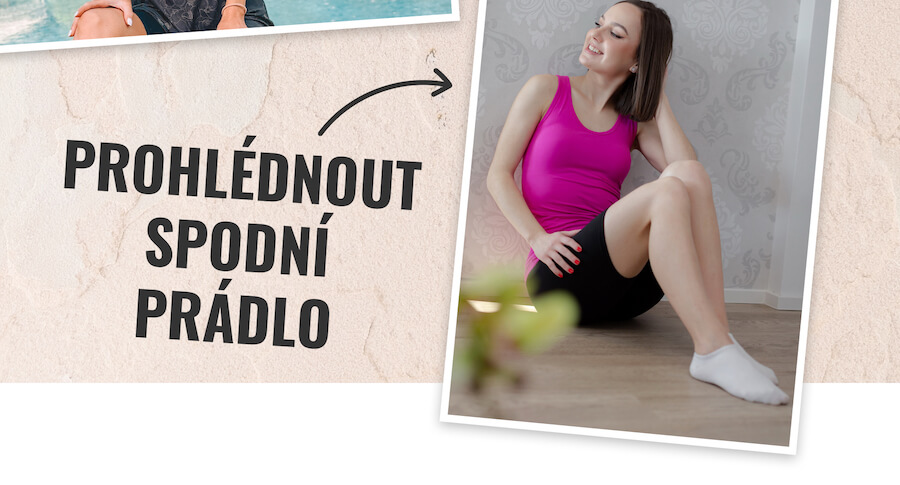 PROHLÉDNOUT SPODNÍ PRÁDLO