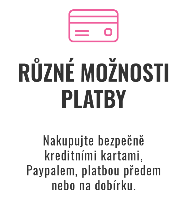RŮZNÉ MOŽNOSTI PLATBY