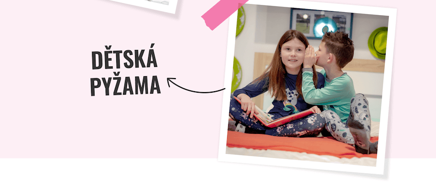 DĚTSKÁ PYŽAMA