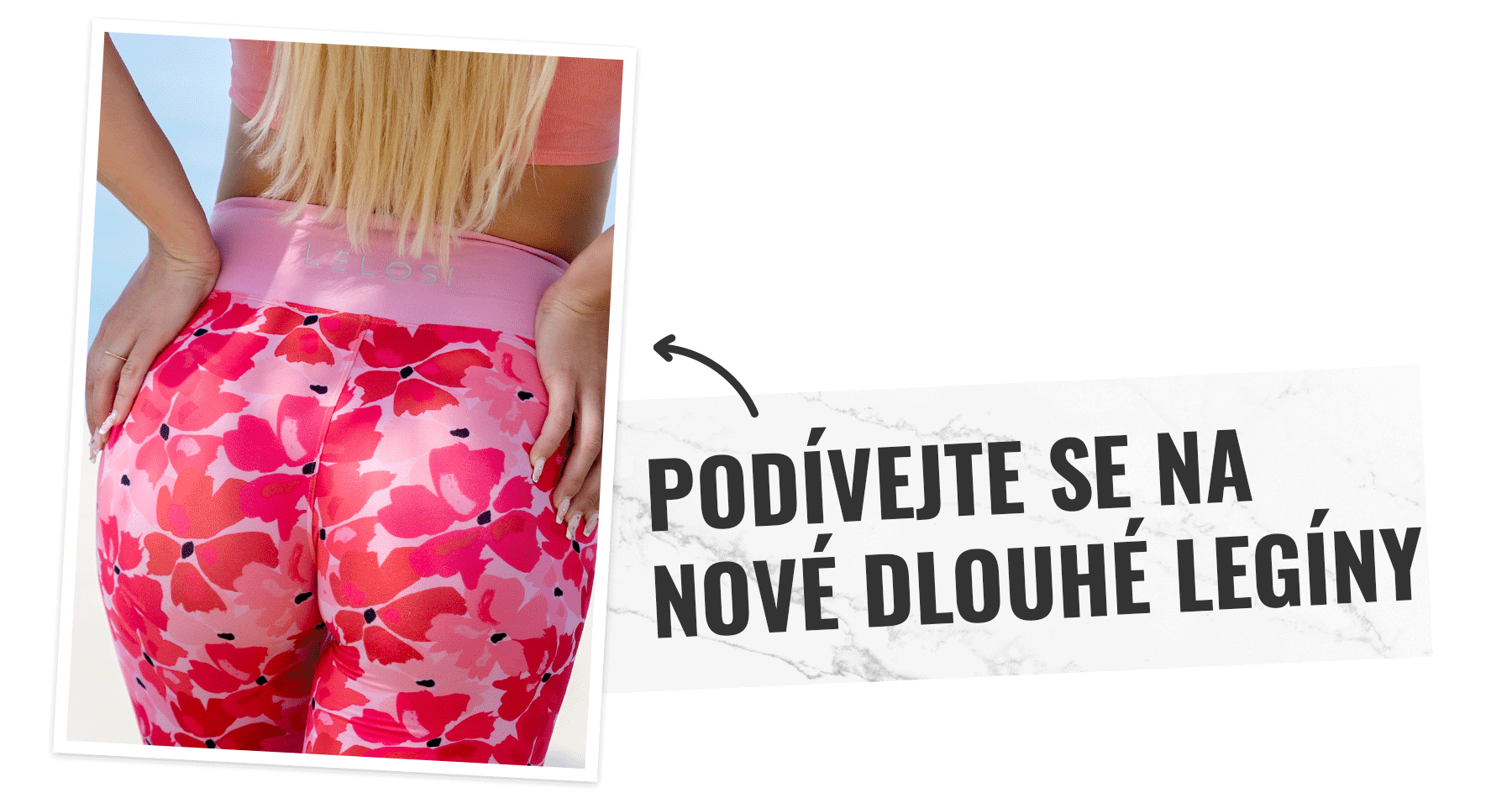 PODÍVEJTE SE NA NOVÉ DLOUHÉ LEGÍNY