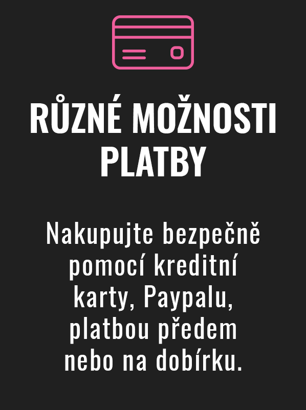 RŮZNÉ MOŽNOSTI PLATBY