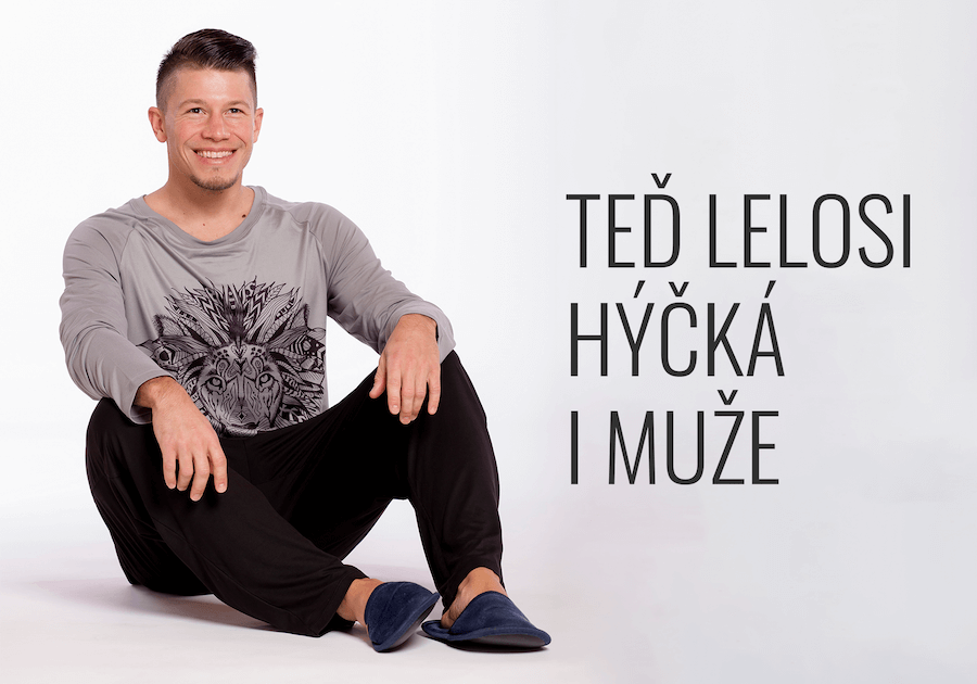 TEĎ LELOSI HÝČKÁ I MUŽE