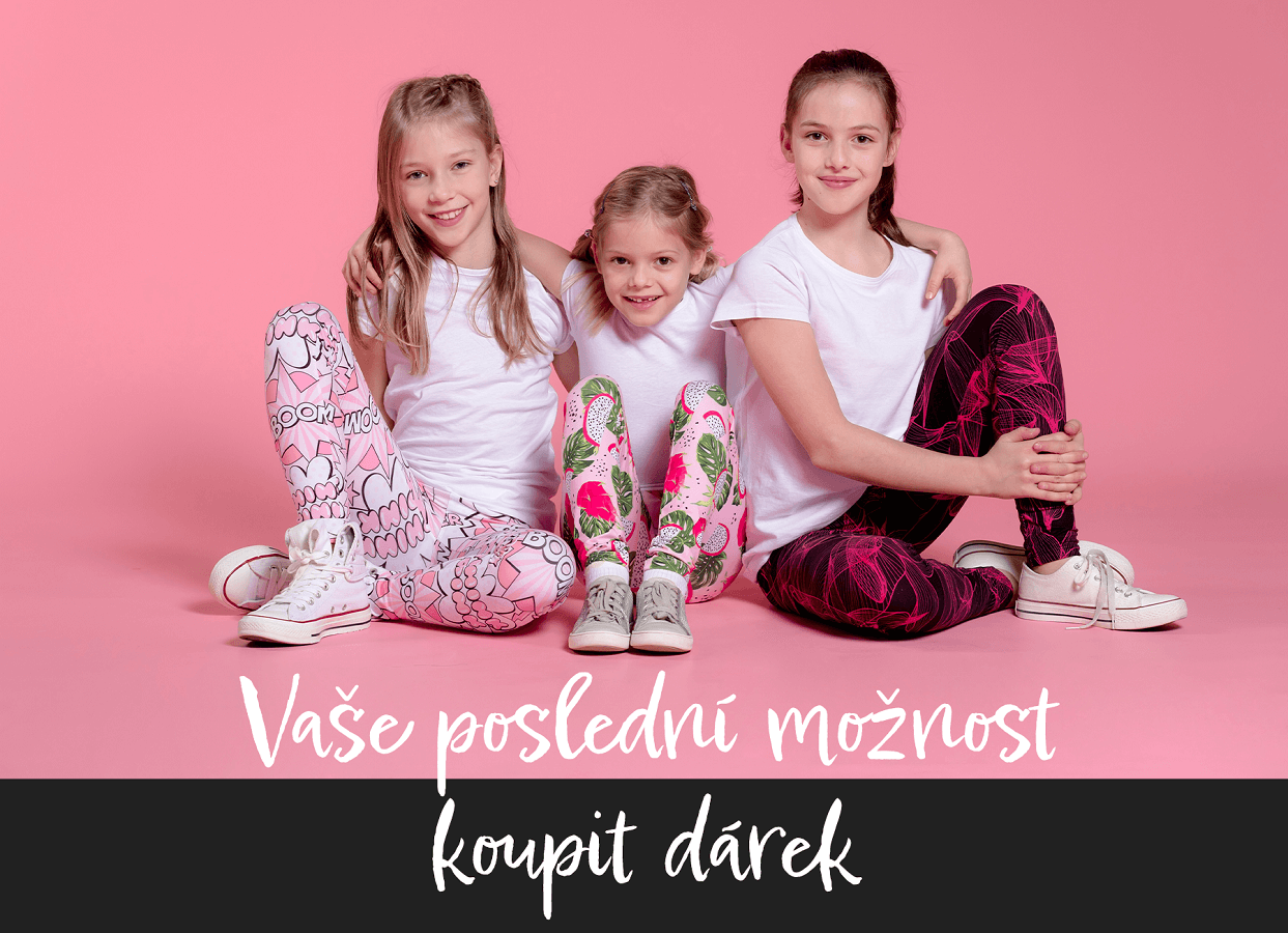 VAŠE POSLEDNÍ MOŽNOST KOUPIT DÁREK