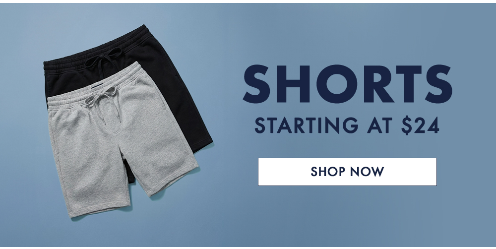 shorts starting at $24