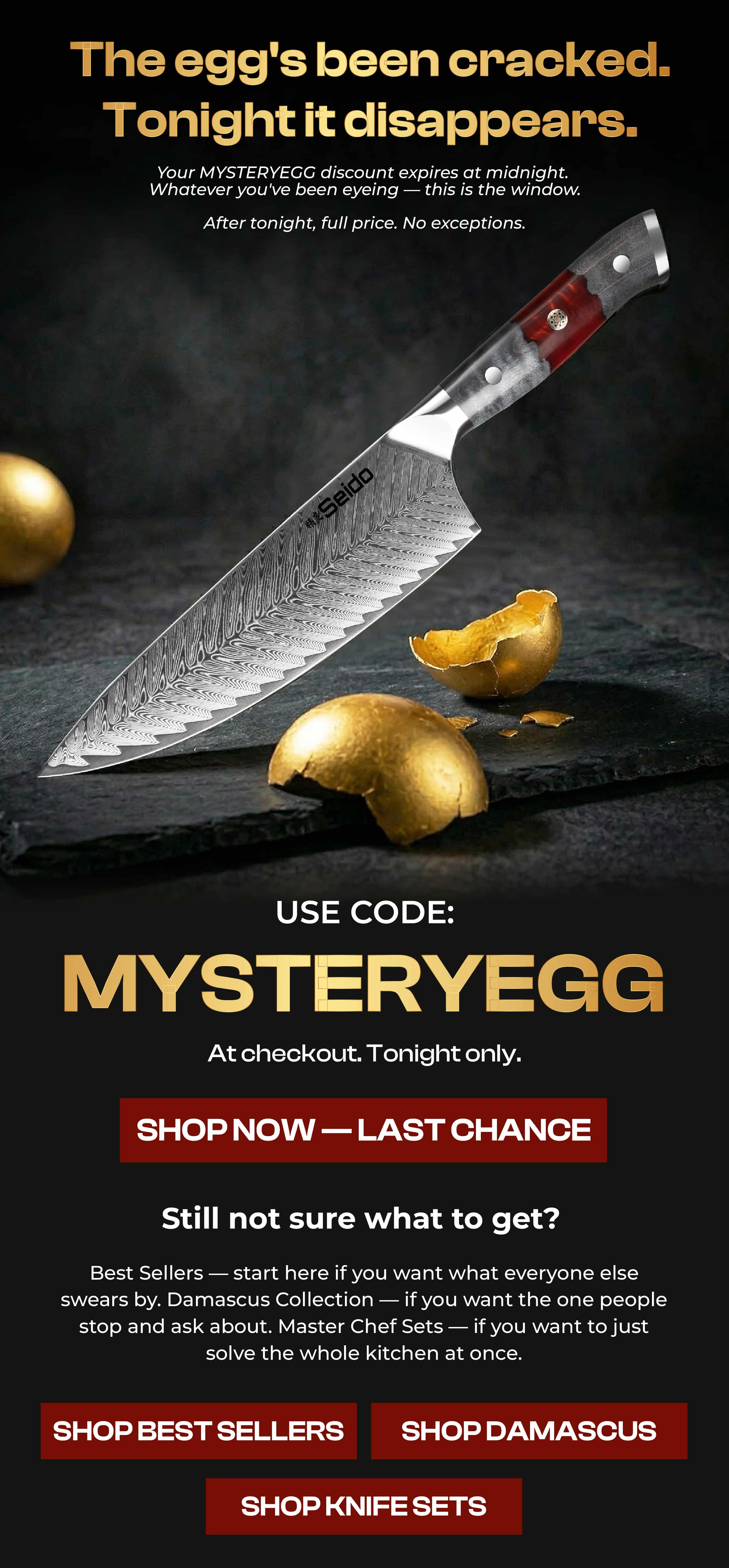 Use your mystery code upon checkout to see how much you save! code: MYSTERYEGG