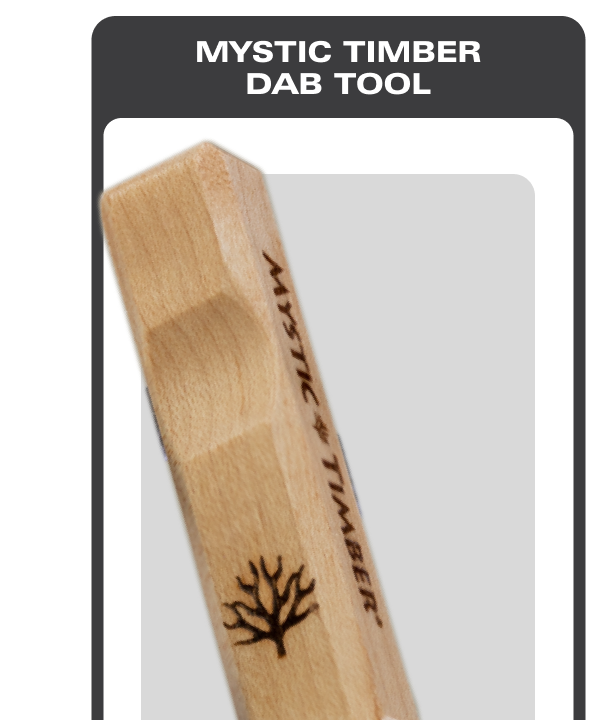 Mystic Timber Dab Tool